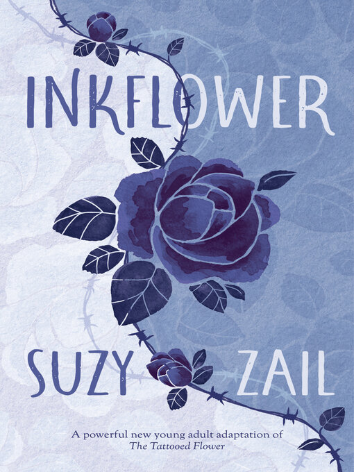 Title details for Inkflower by Suzy Zail - Available